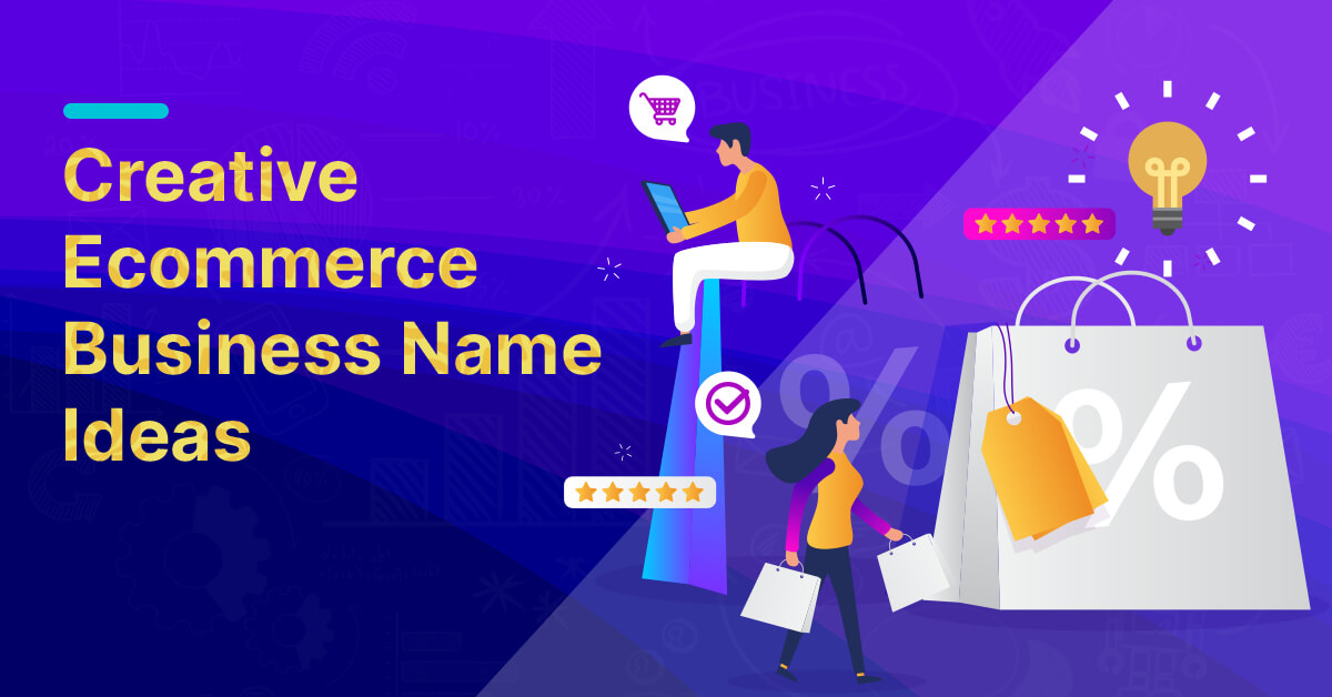 Ecommerce Business Name Ideas